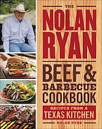Télécharger le livre :  The Nolan Ryan Beef & Barbecue Cookbook