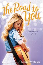 Download this eBook The Road to You