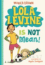 Download this eBook Lola Levine Is Not Mean!