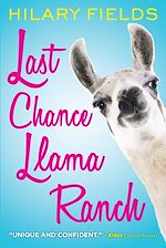 Télécharger le livre :  Last Chance Llama Ranch