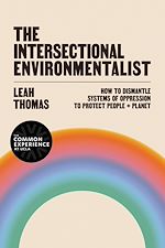 Télécharger le livre :  The Intersectional Environmentalist