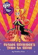Télécharger le livre :  My Little Pony:  Equestria Girls: Sunset Shimmer's Time to Shine