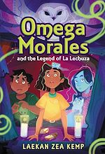 Download this eBook Omega Morales and the Legend of La Lechuza