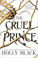 Télécharger le livre :  The Cruel Prince