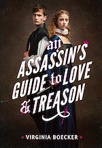 Download this eBook An Assassin's Guide to Love and Treason