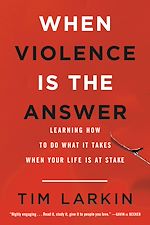 Télécharger le livre :  When Violence Is the Answer