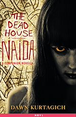 Download this eBook The Dead House: Naida