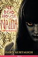 Télécharger le livre :  The Dead House: Naida
