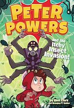 Download this eBook Peter Powers and the Itchy Insect Invasion!