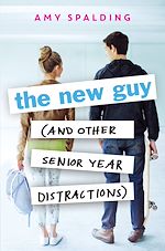 Download this eBook The New Guy (and Other Senior Year Distractions)
