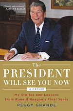 Télécharger le livre :  The President Will See You Now