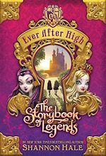 Download this eBook Ever After High: The Storybook of Legends