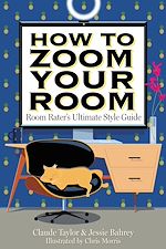 Télécharger le livre :  How to Zoom Your Room