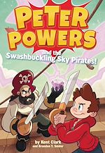 Download this eBook Peter Powers and the Swashbuckling Sky Pirates!