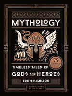 Télécharger le livre :  Mythology (75th Anniversary Illustrated Edition)