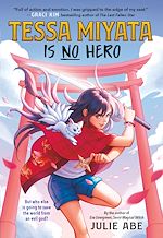 Download this eBook Tessa Miyata Is No Hero