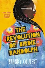 Télécharger le livre :  The Revolution of Birdie Randolph