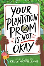 Download this eBook Your Plantation Prom Is Not Okay