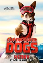 Download this eBook Superpower Dogs: Henry