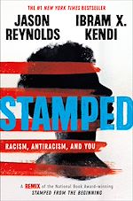 Download this eBook Stamped: Racism, Antiracism, and You