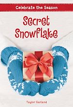 Download this eBook Celebrate the Season: Secret Snowflake