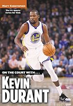 Download this eBook On the Court with...Kevin Durant