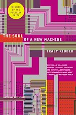 Télécharger le livre :  The Soul of A New Machine