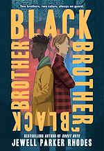 Télécharger le livre :  Black Brother, Black Brother