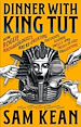 Télécharger le livre :  Dinner with King Tut