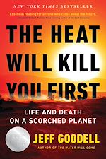 Download this eBook The Heat Will Kill You First
