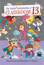 Download this eBook The Super Awful Superheroes of Classroom 13