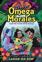 Download this eBook Omega Morales and the Curse of El Cucuy