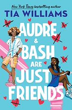 Télécharger le livre :  Audre & Bash Are Just Friends