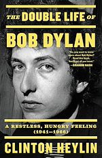 Télécharger le livre :  The Double Life of Bob Dylan