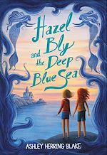 Download this eBook Hazel Bly and the Deep Blue Sea