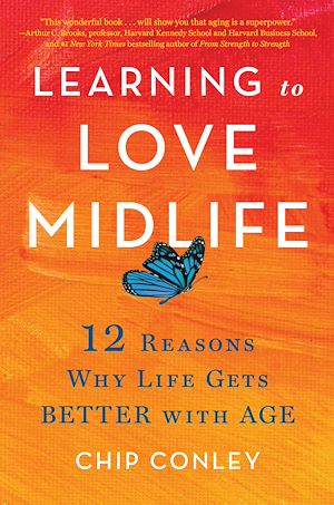 Téléchargez le livre :  Learning to Love Midlife