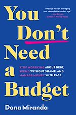 Télécharger le livre :  You Don't Need a Budget