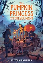 Télécharger le livre :  The Pumpkin Princess and the Forever Night