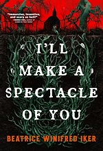 Télécharger le livre :  I'll Make A Spectacle of You