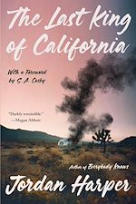 Télécharger le livre :  The Last King of California