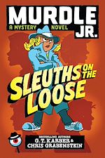 Télécharger le livre :  Murdle Jr.: Sleuths on the Loose