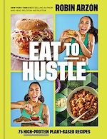 Télécharger le livre :  Eat to Hustle