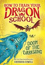 Télécharger le livre :  How to Train Your Dragon School: Doom of the Darkwing