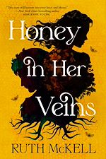 Télécharger le livre :  Honey in Her Veins