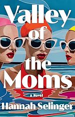Télécharger le livre :  Valley of the Moms