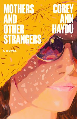 Download the eBook: Mothers and Other Strangers