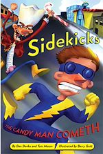 Download this eBook Sidekicks 4: The Candy Man Cometh