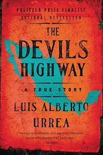Télécharger le livre :  The Devil's Highway
