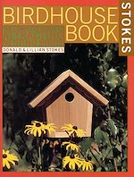 Télécharger le livre :  The Complete Birdhouse Book