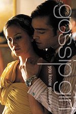 Télécharger le livre :  Gossip Girl: You Know You Love Me